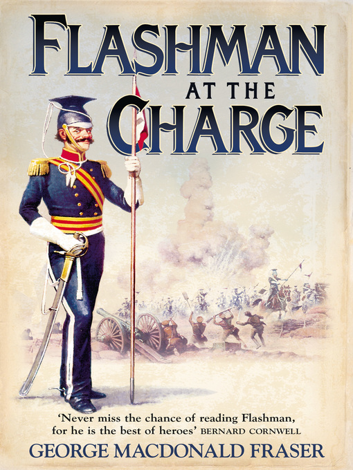 Title details for Flashman at the Charge by George MacDonald Fraser - Wait list